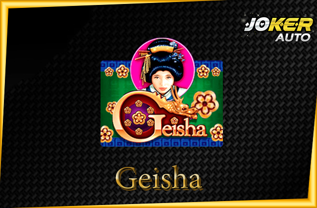 ทดลองเล่น Geisha