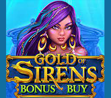 ทดลองเล่น Gold of Sirens Bonus Buy