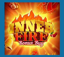 ทดลองเล่น Inner Fire Bonus Buy