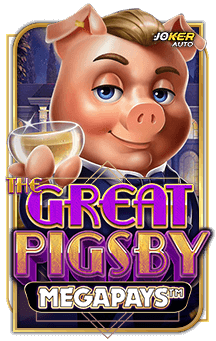ทดลองเล่น The Great Pigsby Megapays