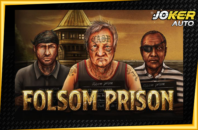 ทดลองเล่น Folsom Prison