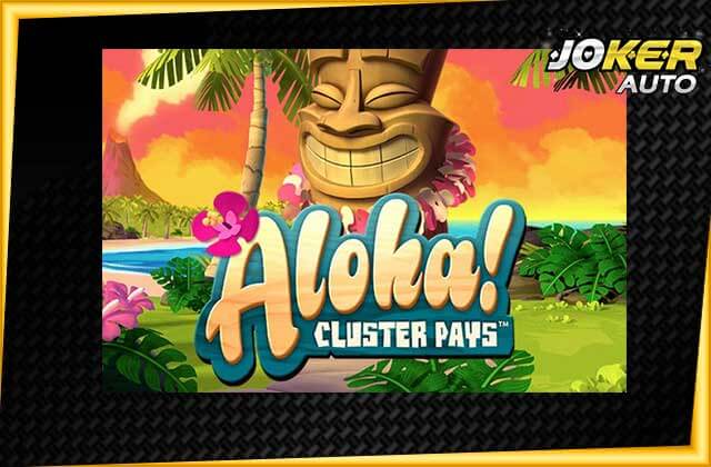 ทดลองเล่นสล็อต Aloha Cluster Pays-เกมสล็อตฮาวาย-jokerauto