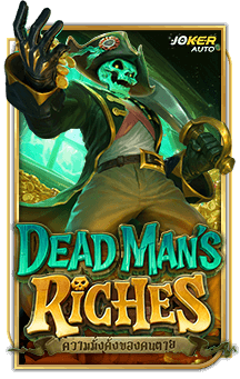 ลองเล่นเกม Dead Mans Riches